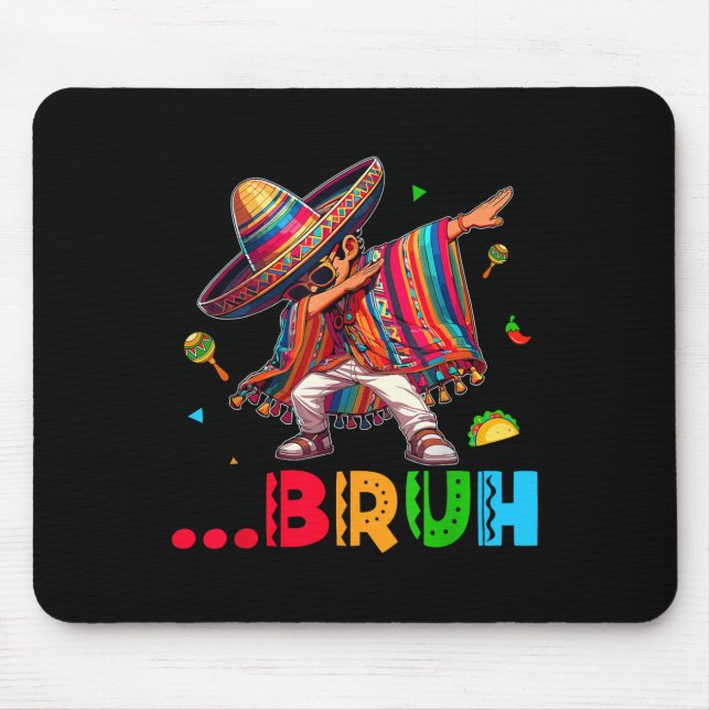 Bruh Mexican Boy Dabbing Poncho Cinco De Mayo Kids Mouse Pad (Front)