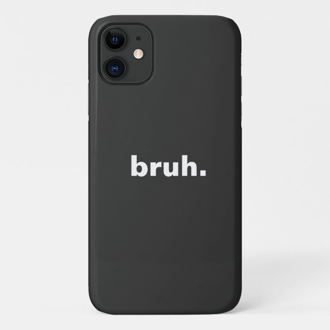 bruh one word minimalism design  Case-Mate iPhone case (Back)