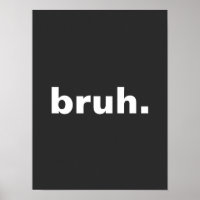 bruh one word minimalism design 