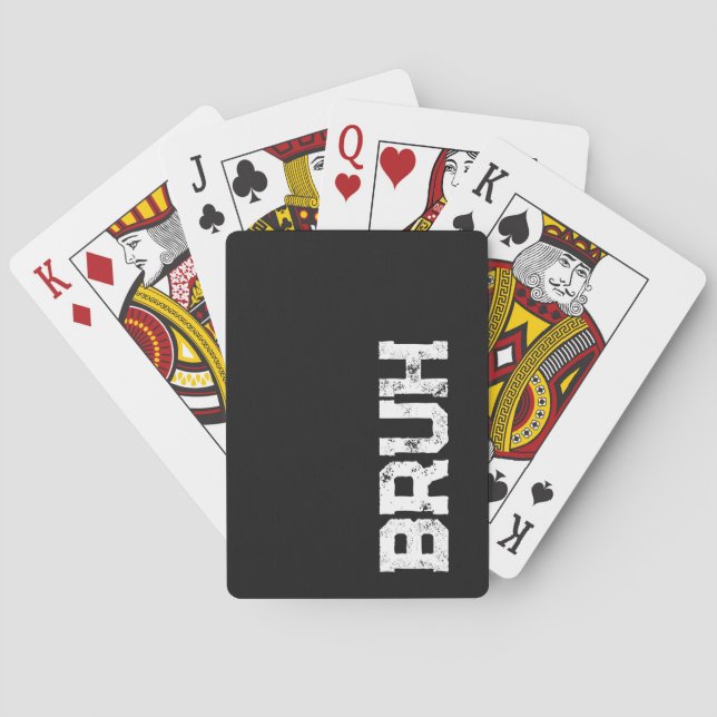 Bruh Playing Cards (Back)