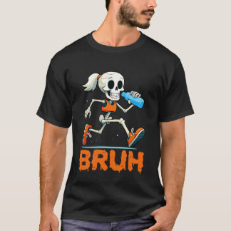 Bruh Running Skeleton Halloween Costume Spooky Run T-Shirt