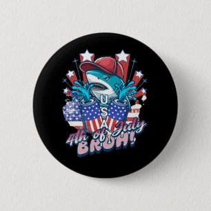 Bruh Shark 4th Of July 6 Cm Round Badge
