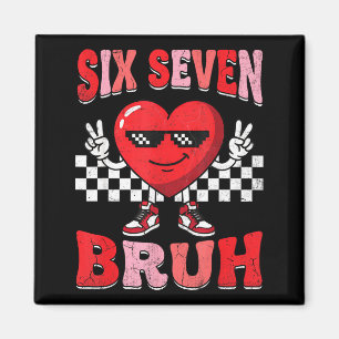 Bruh six seven 67 meme checkered valentine's day magnet