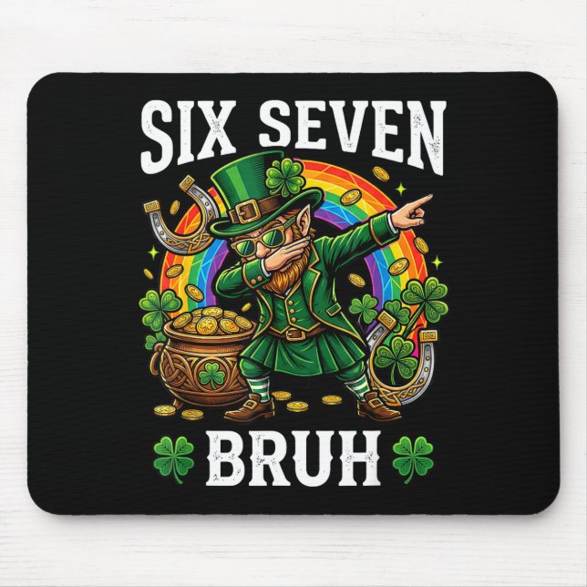 Bruh six seven dabbing leprechaun st patricks day mouse pad (Front)