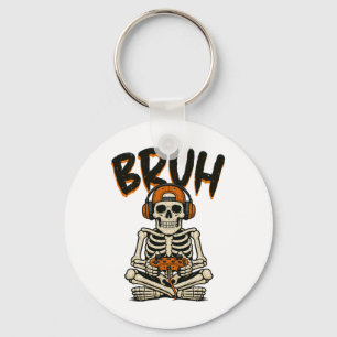Bruh Skeleton Gamer Funny Halloween Video Gaming B Key Ring