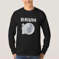 Bruh Slang Meme Saying Teens Meme s Bruh