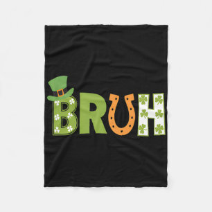 Bruh St Patricks Day Shirt Boys Kids St Patricks D Fleece Blanket