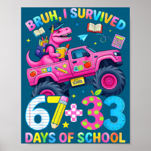 Bruh survived 67 33 days of school boy kids 100th poster