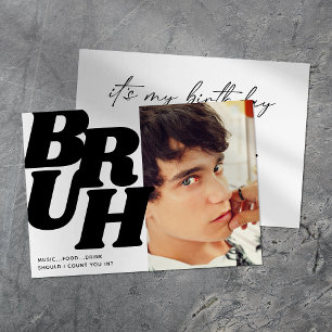 Bruh Teen Photo Birthday Invitation