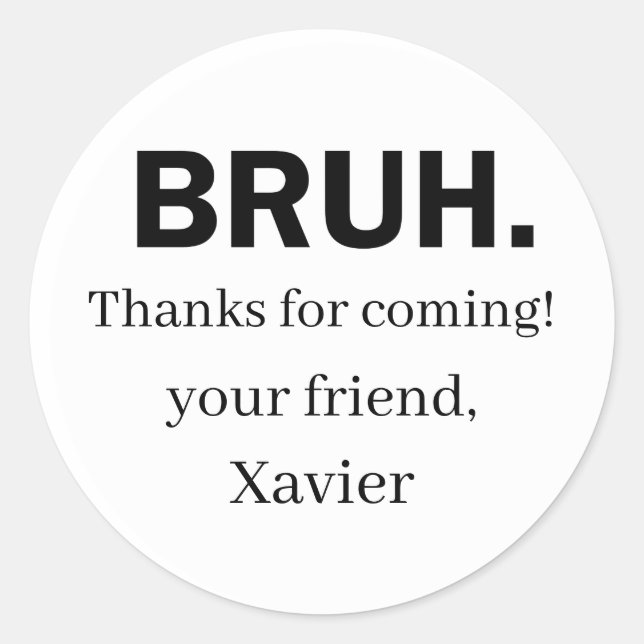 Bruh Thank You Stickers (Front)