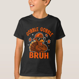 Bruh Thanksgiving Turkey Gobble Shirt Kids Teens B