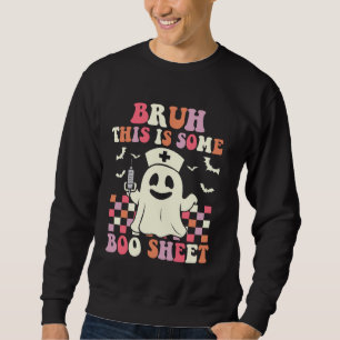 Bruh This Is Some Boo Sheet Funny Groovy Halloween Sweatshirt