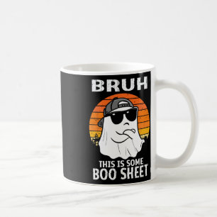 Bruh This Is Some Boo Sheet Ghost Halloween Men  Coffee Mug