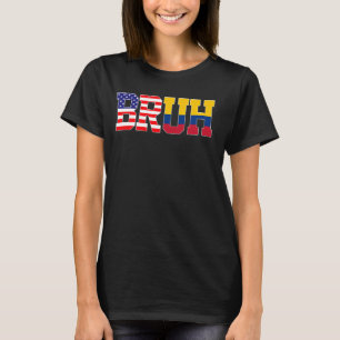 Bruh USA Colombia Country Flag American Colombian T-Shirt