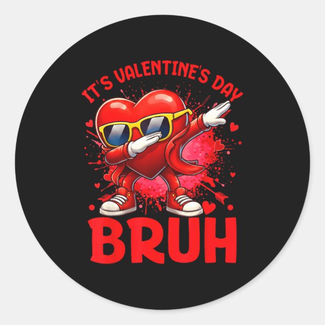 Bruh Valentines Day Boys Kids Funny Heart Valentin Classic Round Sticker (Front)