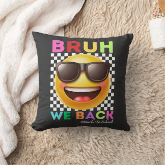Bruh We Back First Day Of School Back To School Cushion