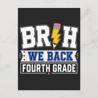 Bruh We Back Fourth Grade Postcard