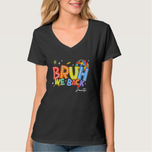 Bruh We Back Janitor Back 2 School 2024 T-Shirt