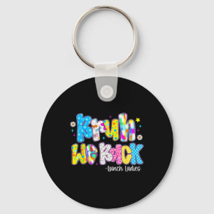 Bruh We Back Lunch Ladies Cute Back To School Key Ring