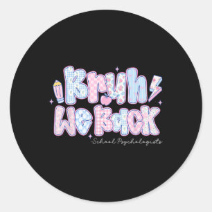 Bruh We Back School Psychologists Pencil Back To S Classic Round Sticker