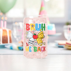 Bruh We Back Second 2nd Grade Back to School Can Glass