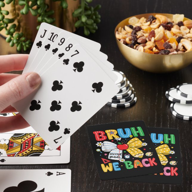 Bruh We Back Second 2nd Grade Back to School Playing Cards (In Situ)
