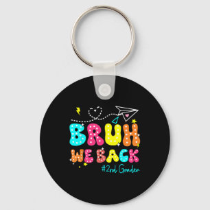 Bruh We Back Second Grade Groovy Back To School 2n Key Ring