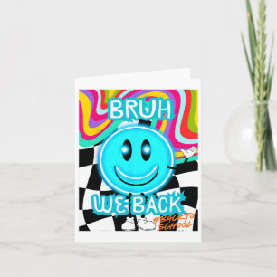 Bruh We Back Teachers Retro Back To School Boys Gi Card