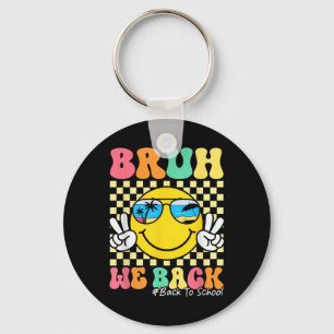 Bruh We Back Teachers Retro Back To School Boys Gi Key Ring