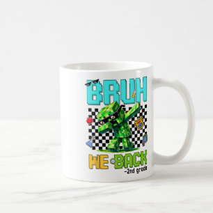 Bruh We Ck 2nd Grade Ck To School Gamer Dabbing Bo Coffee Mug