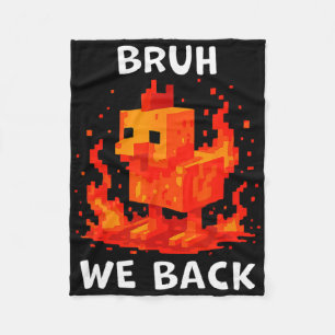 Bruh We Ck Boys Shirt Ck To School Funny Chicken Fleece Blanket
