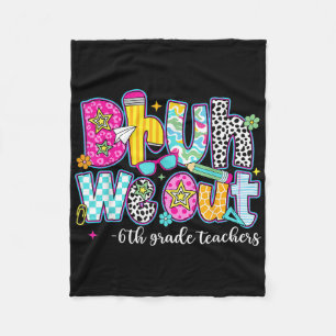 Bruh We Out 6th Graders Last Day Of First Grade Ki Fleece Blanket