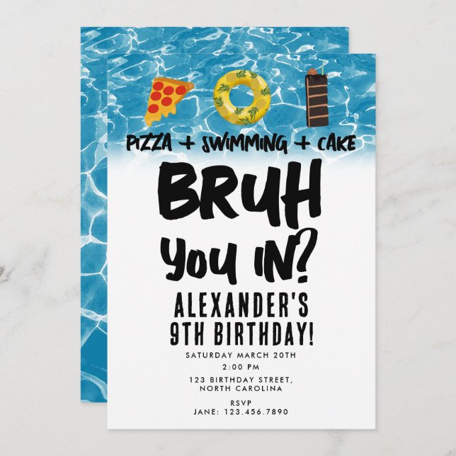 Bruh, You In? Boy Teenager Birthday Pizza Pool Invitation (Front/Back)