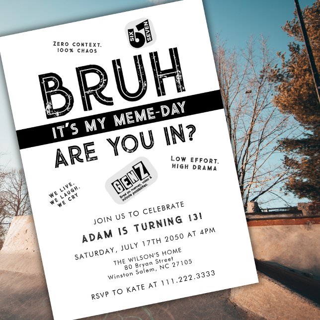 Bruh, You In?  Meme Teen Boy Trendy Cool Birthday  Invitation (Creator Uploaded)