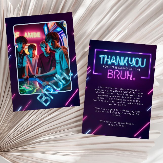 Bruh, You In? Neon Arcade Video Games Boy Birthday Thank You Card (Creator Uploaded)