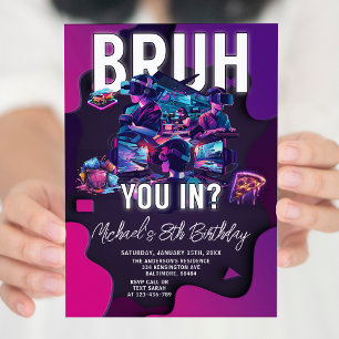 Bruh You In Video Game Neon Gamer Birthday Party Invitation