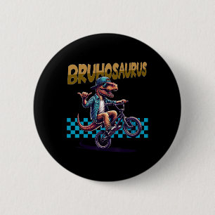 Bruhosaurus T-rex Dinosaur Riding Bmx Bike - Boys 6 Cm Round Badge