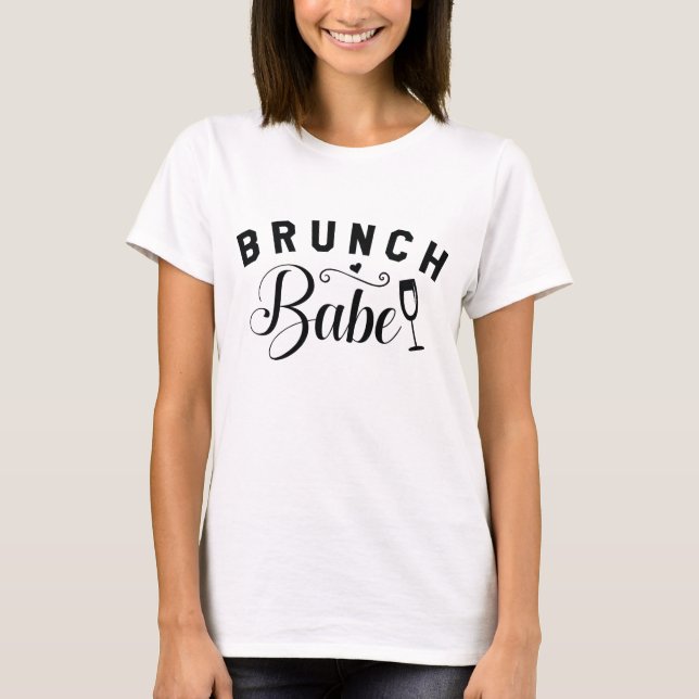 Brunch Babe T-Shirt (Front)