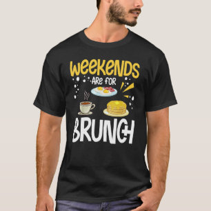 Brunch Ideas Food Recipes Mimosa Breakfast Sunday  T-Shirt