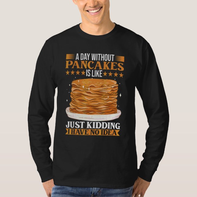Brunch Outfit  Pancake Costume  Breakfast  Pancake T-Shirt (Front)