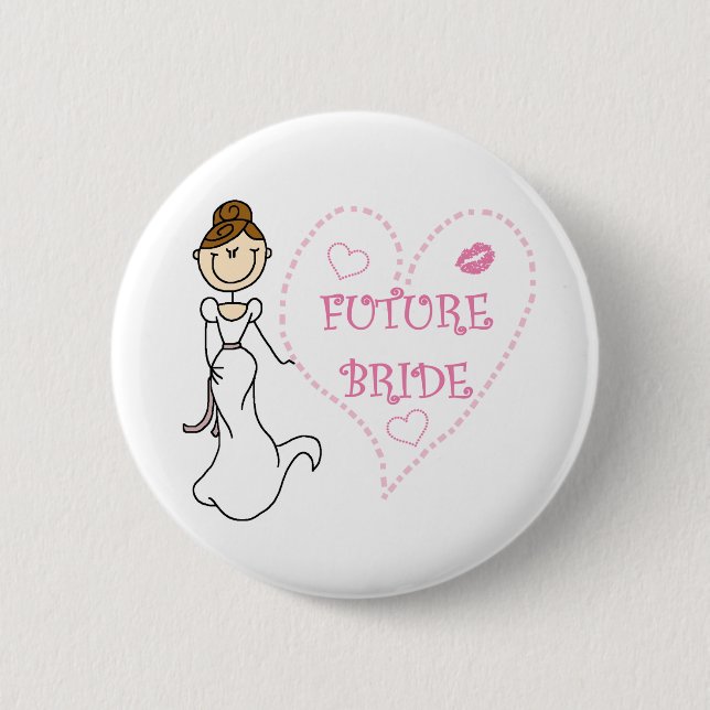 Brunette Future Bride 6 Cm Round Badge (Front)