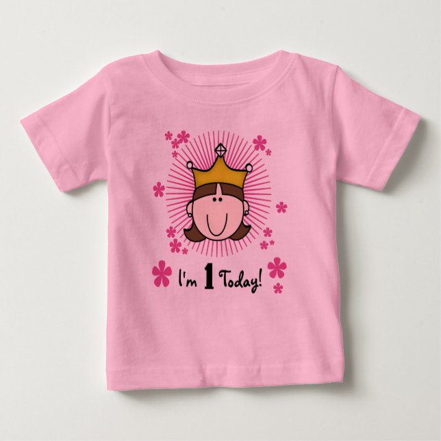 Brunette Princess 1st Birthday Baby T-Shirt (Front)