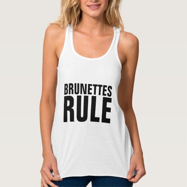 BRUNETTES RULE workout tank tops, T-shirts (Front)