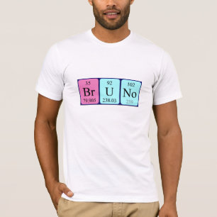 Bruno periodic table name shirt