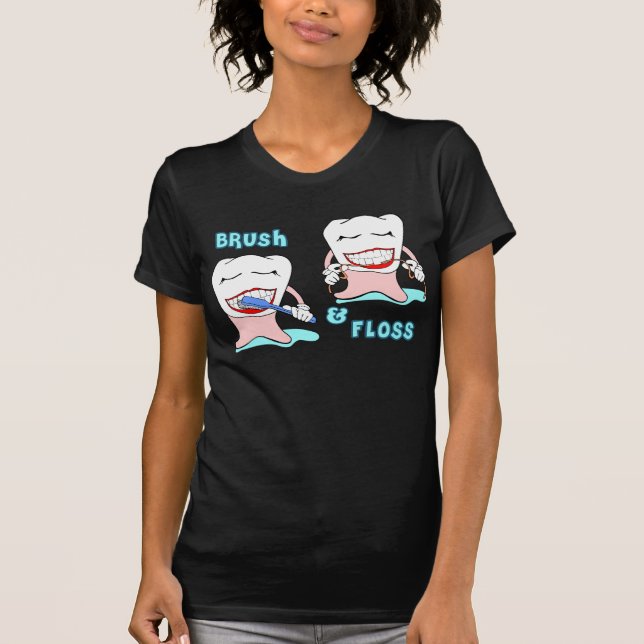 Brush and Floss T-Shirt (Front)