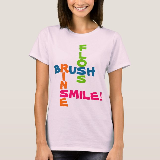 Brush Floss Rinse Smile T-Shirt (Front)