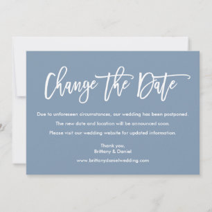 Brush Script Change The Date Dusty Blue Card