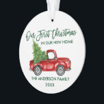 Brush Script First Christmas New Home Truck PHOTO Ornament<br><div class="desc">Modern Brush Script Our First Christmas in our New Home Ornament includes Watercolor Vintage Red Truck with Christmas Tree - Forest Green Script - Photo Back</div>
