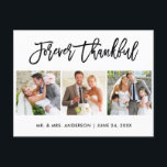 Brush Script Forever Thankful 3 Photo Wedding Postcard<br><div class="desc">Modern Brush Script Forever Thankful Wedding 3 Photo Thank You Postcard</div>