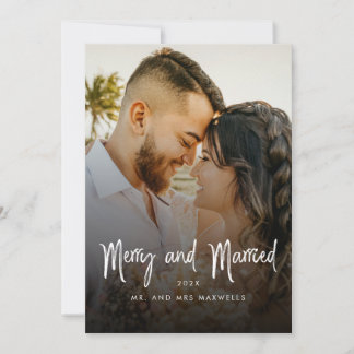 Brush Script Merry & Married Couples Christmas Holiday Card